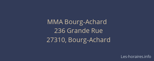 MMA Bourg-Achard