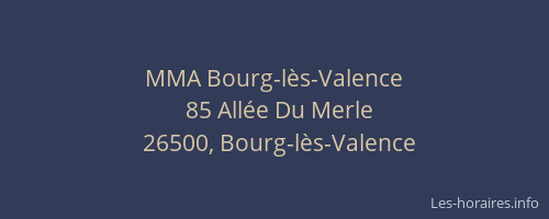 MMA Bourg-lès-Valence