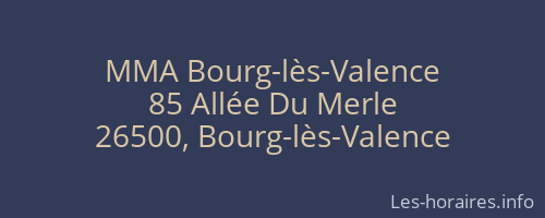 MMA Bourg-lès-Valence