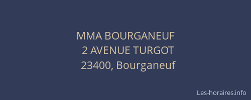 MMA BOURGANEUF