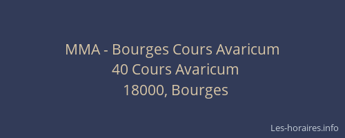 MMA - Bourges Cours Avaricum