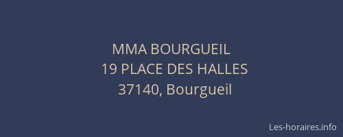 MMA BOURGUEIL