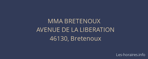 MMA BRETENOUX