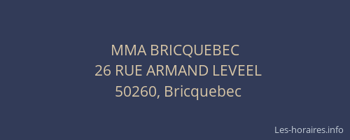 MMA BRICQUEBEC
