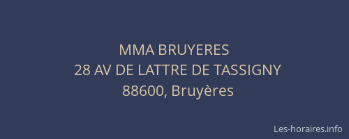 MMA BRUYERES