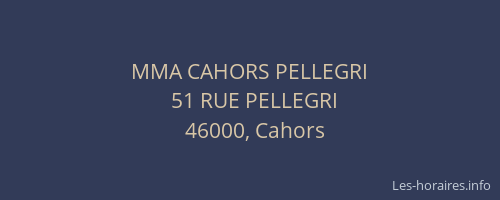 MMA CAHORS PELLEGRI