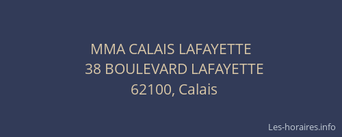MMA CALAIS LAFAYETTE