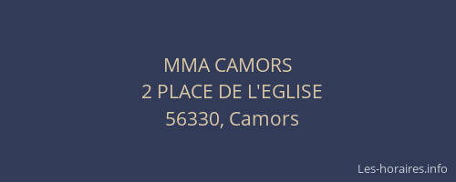 MMA CAMORS
