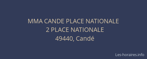 MMA CANDE PLACE NATIONALE
