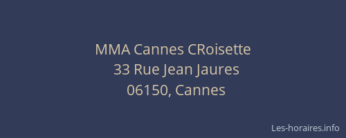 MMA Cannes CRoisette