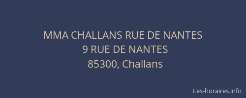 MMA CHALLANS RUE DE NANTES