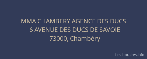 MMA CHAMBERY AGENCE DES DUCS