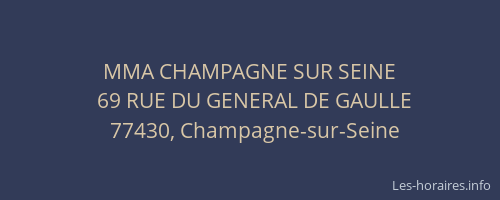 MMA CHAMPAGNE SUR SEINE