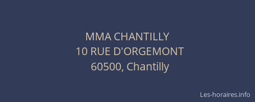 MMA CHANTILLY