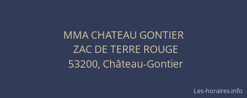 MMA CHATEAU GONTIER