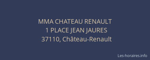 MMA CHATEAU RENAULT