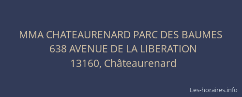MMA CHATEAURENARD PARC DES BAUMES