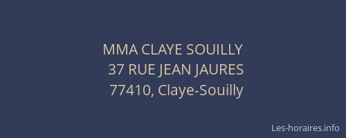 MMA CLAYE SOUILLY