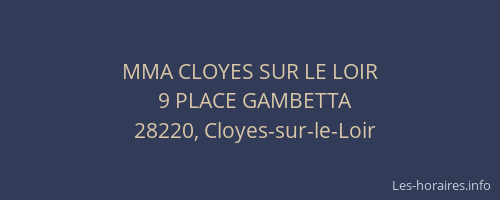 MMA CLOYES SUR LE LOIR
