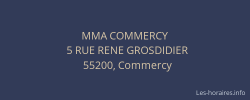 MMA COMMERCY