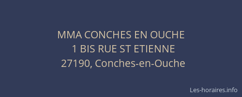 MMA CONCHES EN OUCHE