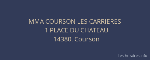 MMA COURSON LES CARRIERES