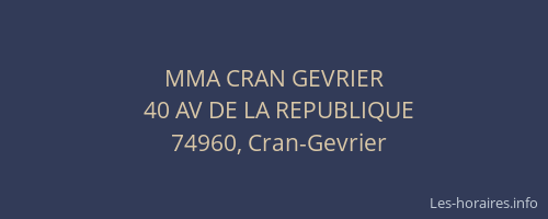 MMA CRAN GEVRIER