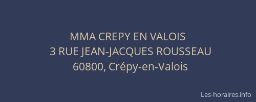 MMA CREPY EN VALOIS