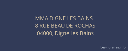 MMA DIGNE LES BAINS