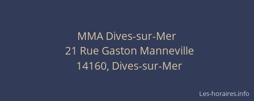 MMA Dives-sur-Mer