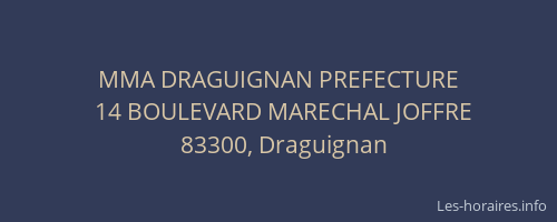MMA DRAGUIGNAN PREFECTURE