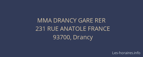 MMA DRANCY GARE RER