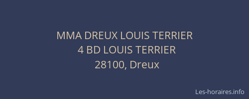 MMA DREUX LOUIS TERRIER