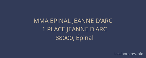MMA EPINAL JEANNE D'ARC