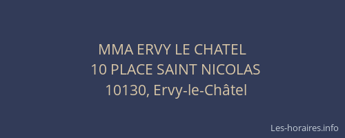 MMA ERVY LE CHATEL