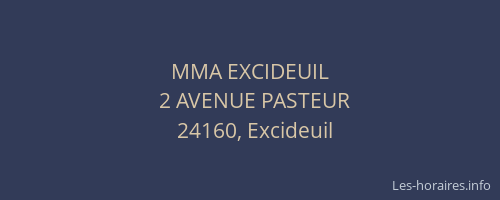 MMA EXCIDEUIL