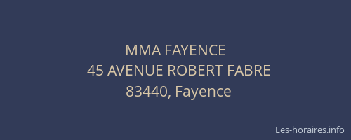 MMA FAYENCE