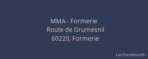 MMA - Formerie