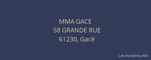 MMA GACE