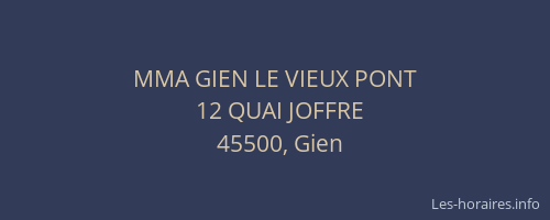 MMA GIEN LE VIEUX PONT