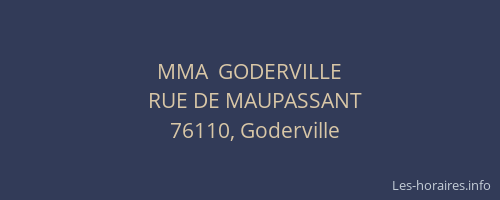 MMA  GODERVILLE