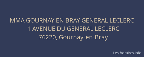 MMA GOURNAY EN BRAY GENERAL LECLERC
