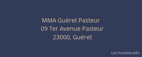 MMA Guéret Pasteur