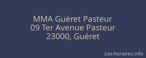 MMA Guéret Pasteur
