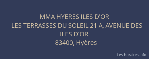 MMA HYERES ILES D'OR