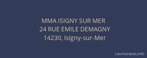 MMA ISIGNY SUR MER