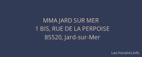 MMA JARD SUR MER