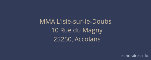 MMA L'Isle-sur-le-Doubs