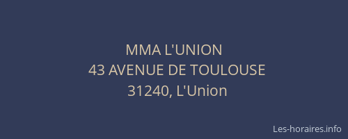 MMA L'UNION