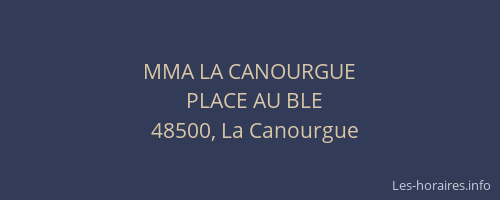 MMA LA CANOURGUE